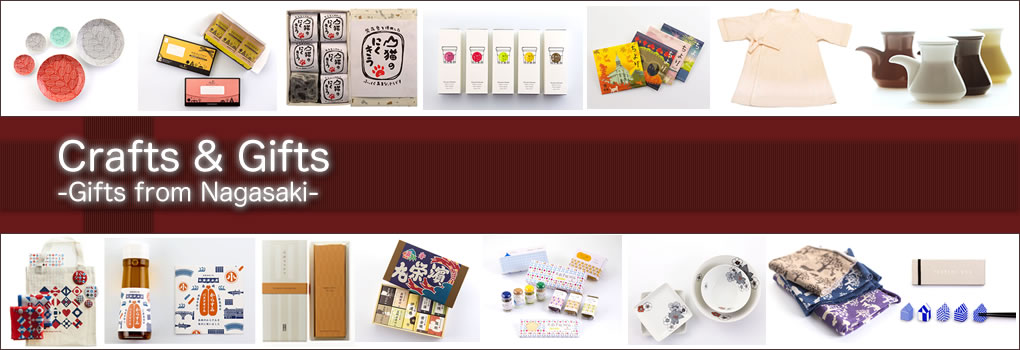 Crafts & Gifts -Gifts from Nagasaki-