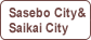 Sasebo City